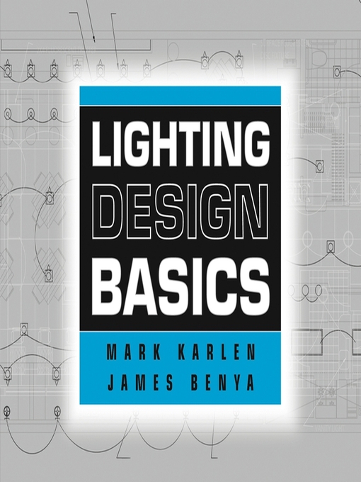 Title details for Lighting Design Basics by Mark Karlen - Available
